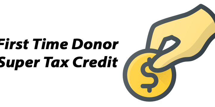 first-time-donor-super-tax-credit first-time-donor-super-tax-credit