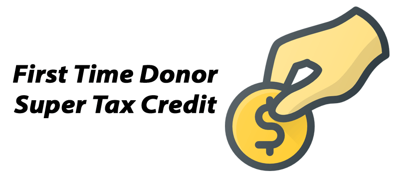 first-time-donor-super-tax-credit